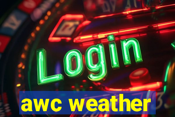 awc weather